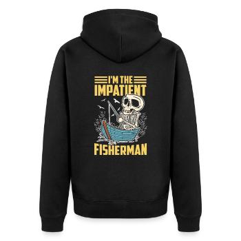Ich Bin Der Ungeduldige Fischer Fischen Angeln - Unisex Premium Bio Zip Hoodie - Schwarz - Hinten - Nico (187cm)