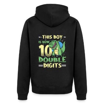 This boy is now 10 double digit birthday - Unisex Premium Organic Zip Hoodie - black - Back - Nico (187cm)