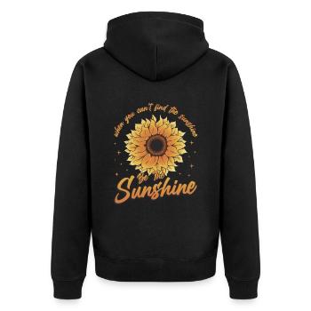 When You Can't Find The Sunshine Be The Sunshine - Unisex Premium Bio Zip Hoodie - Schwarz - Hinten - Nico (187cm)