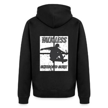 Talk Less Skate More Funny Skateboarder Zitat - Unisex Premium Bio Zip Hoodie - Schwarz - Hinten - Nico (187cm)