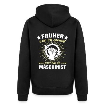 Maschinist Sprüche Maschinisten - Unisex Premium Bio Zip Hoodie - Schwarz - Hinten - Nico (187cm)