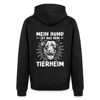 Mein Hund Ist Aus Dem Tierheim Tierrettung - Unisex Premium Bio Zip Hoodie - Schwarz - Hinten - Nico (187cm)