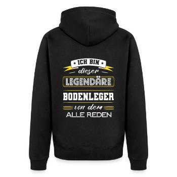 Ich Bin Dieser Legendäre Bodenleger Geschenk - Unisex Premium Bio Zip Hoodie - Schwarz - Hinten - Nico (187cm)