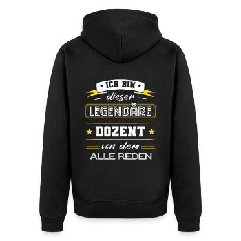 Ich Bin Dieser Legendäre Dozent Geschenk - Unisex Premium Bio Zip Hoodie - Schwarz - Hinten - Nico (187cm)