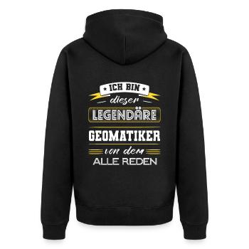 Ich Bin Dieser Legendäre Geomatiker Geschenk - Unisex Premium Bio Zip Hoodie - Schwarz - Hinten - Nico (187cm)