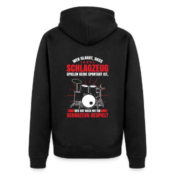 Wer Glaubt, Schlagzeug Spielen Keine Sportart Ist - Unisex Premium Bio Zip Hoodie - Schwarz - Hinten - Nico (187cm)