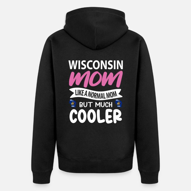 Wisconsin mutter geschenk - Unisex Premium Bio Zip Hoodie - Schwarz