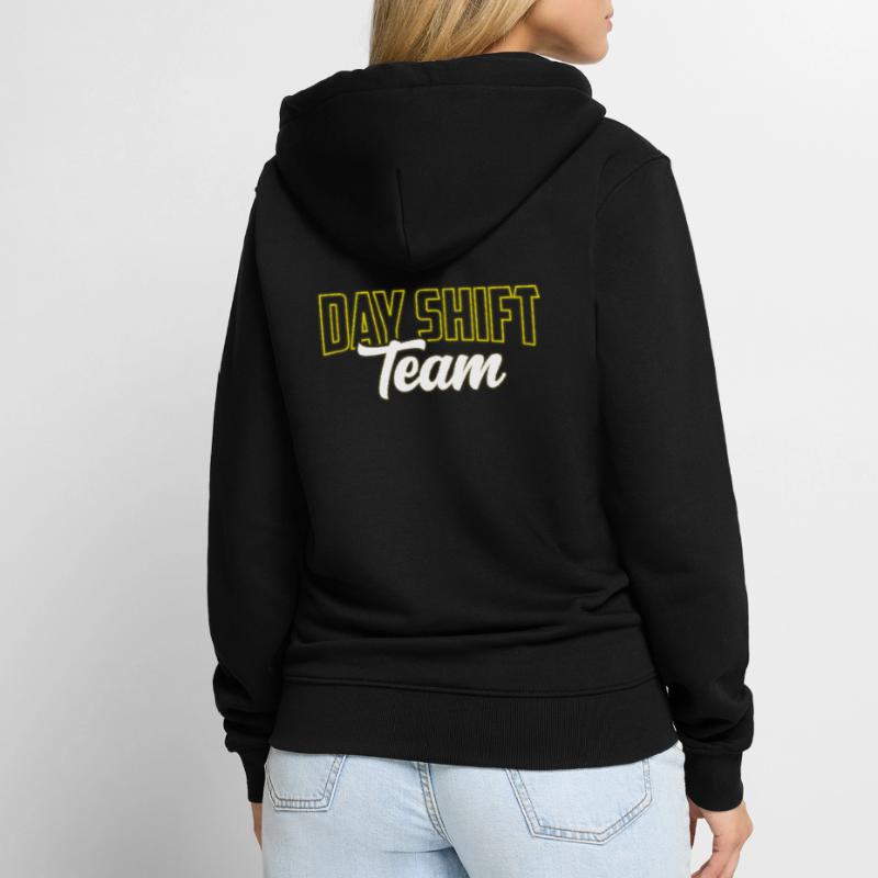 Day Shift Team Shift Work Shift Work Unisex Premium Organic Zip Hoodie