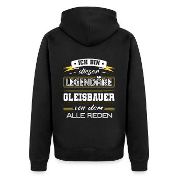 Ich Bin Dieser Legendäre Gleisbauer Geschenk - Unisex Premium Bio Zip Hoodie - Schwarz - Hinten - Nico (187cm)