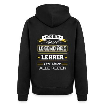 Ich Bin Dieser Legendäre Lehrer Geschenk - Unisex Premium Bio Zip Hoodie - Schwarz - Hinten - Nico (187cm)