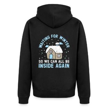 Warten auf den Winter, damit wir alle wieder drinnen sein können - Unisex Premium Bio Zip Hoodie - Schwarz - Hinten - Nico (187cm)