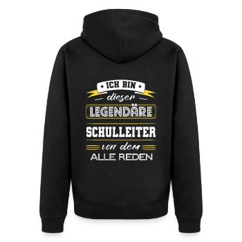 Ich Bin Dieser Legendäre Schulleiter Geschenk - Unisex Premium Bio Zip Hoodie - Schwarz - Hinten - Nico (187cm)