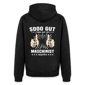 Maschinist Sprüche Maschinenführer - Unisex Premium Bio Zip Hoodie - Schwarz - Hinten - Nico (187cm)