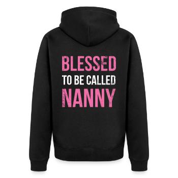Blessed, Nanny For Grandmother Grandma Called To - Unisex Premium Organic Zip Hoodie - black - Back - Nico (187cm)