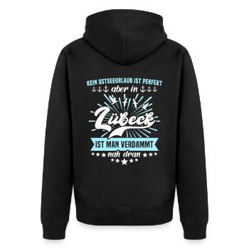 Lübeck Sprüche Hansestadt Luebeck - Unisex Premium Bio Zip Hoodie - Schwarz - Hinten - Nico (187cm)