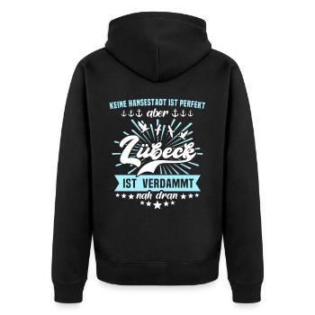 Lübeck Sprüche Hansestadt Luebeck - Unisex Premium Bio Zip Hoodie - Schwarz - Hinten - Nico (187cm)