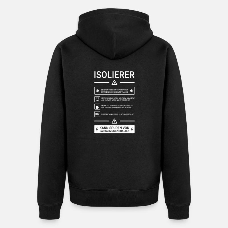Isolierer I Isolierfacharbeiter oder - Unisex Premium Bio Zip Hoodie - Schwarz