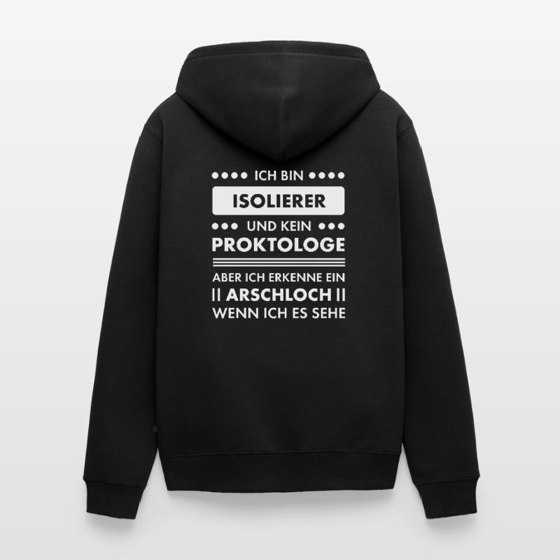Isolierer I Isolierfacharbeiter oder Unisex Premium Bio Zip Hoodie