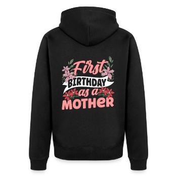 Erster Geburtstag Als Mutter Party Mami Mama - Unisex Premium Bio Zip Hoodie - Schwarz - Hinten - Nico (187cm)