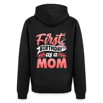 Erster Geburtstag Als Mutter Mami Mama Party - Unisex Premium Bio Zip Hoodie - Schwarz - Hinten - Nico (187cm)