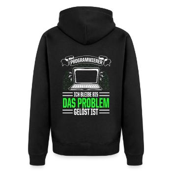 Programmierer Bleibe Bis Das Problem Gelöst Ist - Unisex Premium Bio Zip Hoodie - Schwarz - Hinten - Nico (187cm)