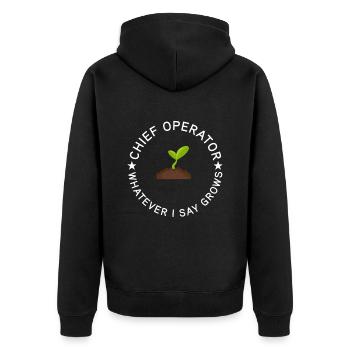 Chief Operator grows what I say - Unisex Premium Organic Zip Hoodie - black - Back - Nico (187cm)