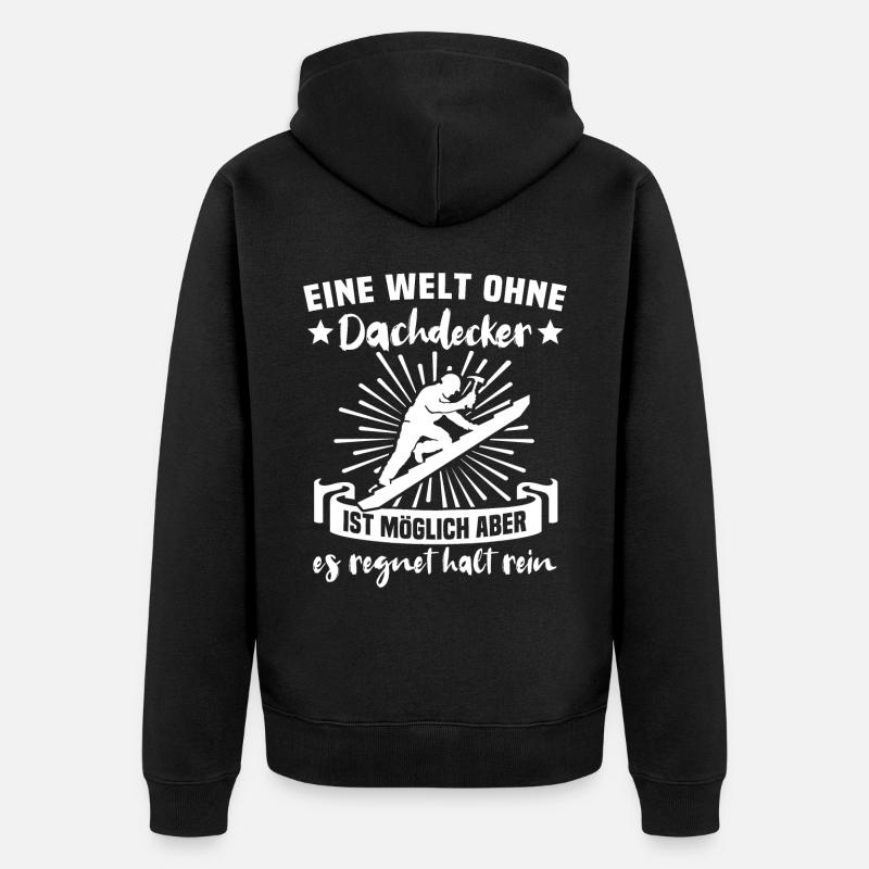 Dachdecker Dachdecken - Unisex Premium Bio Zip Hoodie - Schwarz