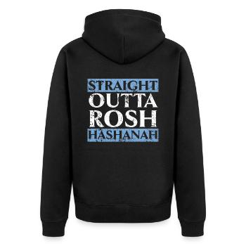Straight Outta Rosh Hashanah Jewish New Year - Unisex Premium Organic Zip Hoodie - black - Back - Nico (187cm)