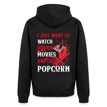 Je veux juste regarder des films d’horreur et manger du pop-corn - Veste à capuche bio Premium Unisexe - noir - Dos - Nico (187cm)