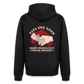 Papa und Sohn Wahre Freundschaft für die Ewigkeit - Unisex Premium Bio Zip Hoodie - Schwarz - Hinten - Nico (187cm)