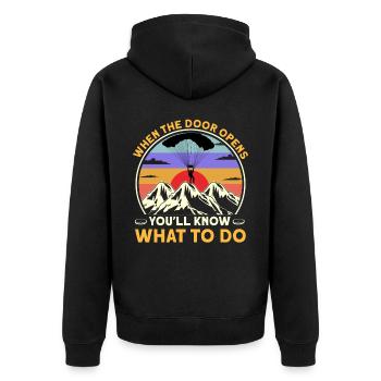 When The Door Opens You'll Know What To Do - Unisex Premium Bio Zip Hoodie - Schwarz - Hinten - Nico (187cm)