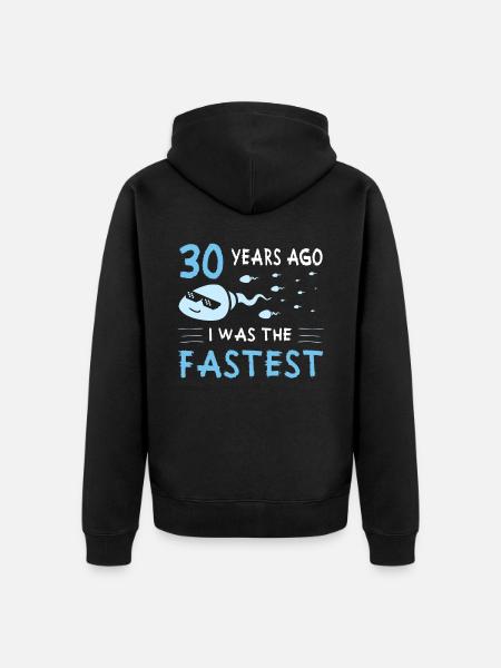 30 Years Ago I Was The Fastest 30. Geburtstag - Ekologisk premiumluvjack unisex - svart