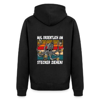 Mal Ordentlich am Stecker Ziehen! Witziger Spruch - Unisex Premium Bio Zip Hoodie - Schwarz - Hinten - Nico (187cm)