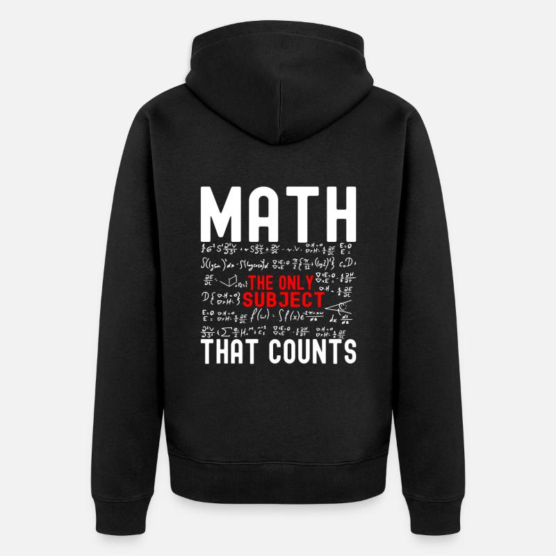 Professeur de mathématiques Mathématiques - Veste à capuche bio Premium Unisexe - noir