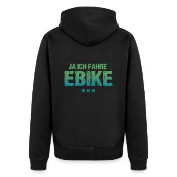 Ja Ich Fahre E-Bike, Neidisch? - Unisex Premium Bio Zip Hoodie - Schwarz - Hinten - Nico (187cm)