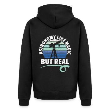 Astronomie ist wie Magie, aber echter Astronom - Unisex Premium Bio Zip Hoodie - Schwarz - Hinten - Nico (187cm)