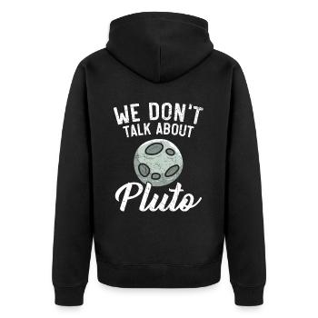 Nous ne parlons pas de l’astronomie des planètes plutons - Veste à capuche bio Premium Unisexe - noir - Dos - Nico (187cm)