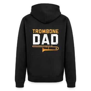 Trombone Dad Instrumentalist Musician Fathers Day - Unisex Premium Organic Zip Hoodie - black - Back - Nico (187cm)