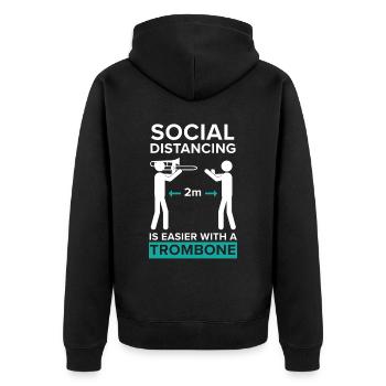 Social Distancing ist einfacher mit einer Posaune - Unisex Premium Bio Zip Hoodie - Schwarz - Hinten - Nico (187cm)