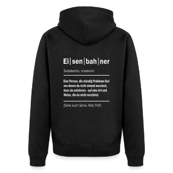 Eisenbahn Sprüche Design Definition Eisenbahner - Unisex Premium Bio Zip Hoodie - Schwarz - Hinten - Nico (187cm)