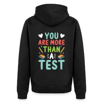 Test Day Kids - I believe in you You Got This - Unisex Premium Organic Zip Hoodie - black - Back - Nico (187cm)
