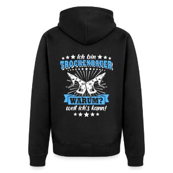 Trockenbauer Sprüche Trockenbau - Unisex Premium Bio Zip Hoodie - Schwarz - Hinten - Nico (187cm)
