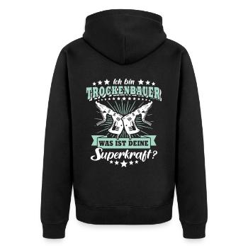 Trockenbauer Sprüche Trockenbau - Unisex Premium Bio Zip Hoodie - Schwarz - Hinten - Nico (187cm)
