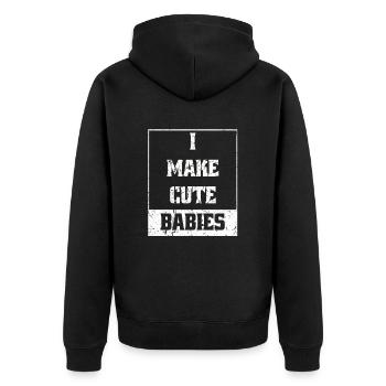 Lustiger Mann, Vater Spruch, Ich mache süße Babys - Unisex Premium Bio Zip Hoodie - Schwarz - Hinten - Nico (187cm)