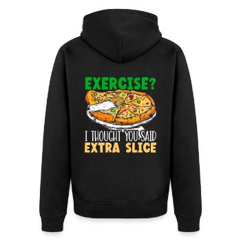 Exercice Je pensais que vous avez dit Pizza en tranches supplémentaires - Veste à capuche bio Premium Unisexe - noir - Dos - Nico (187cm)