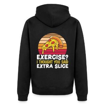 Exercice Je pensais que vous avez dit Pizza en tranches supplémentaires - Veste à capuche bio Premium Unisexe - noir - Dos - Nico (187cm)