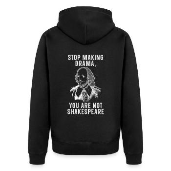 Sie Sind Nicht Shakespeare Zitat Literatur William - Unisex Premium Bio Zip Hoodie - Schwarz - Hinten - Nico (187cm)