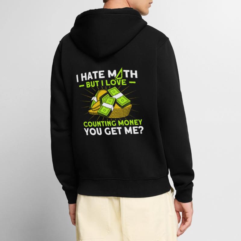 Math Mathematics Science Math Gift Unisex Premium Organic Zip Hoodie