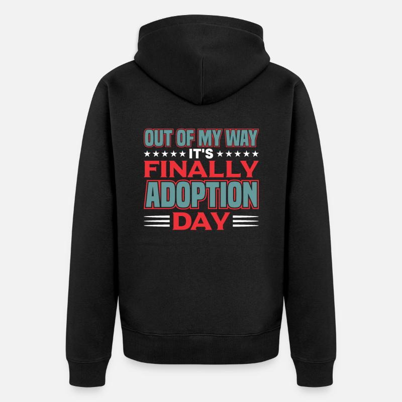 Adoptiert Adoptien Pflegevater Pflegemutter - Unisex Premium Bio Zip Hoodie - Schwarz