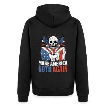 Make America Goth Again Gothic Gift - Unisex Premium Organic Zip Hoodie - black - Back - Nico (187cm)